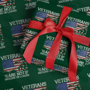 Veterans Are Not Suckers Or Losers Wrapping Paper Roll Veteran Vintage US Flag Protest TS10 Green Print Your Wear