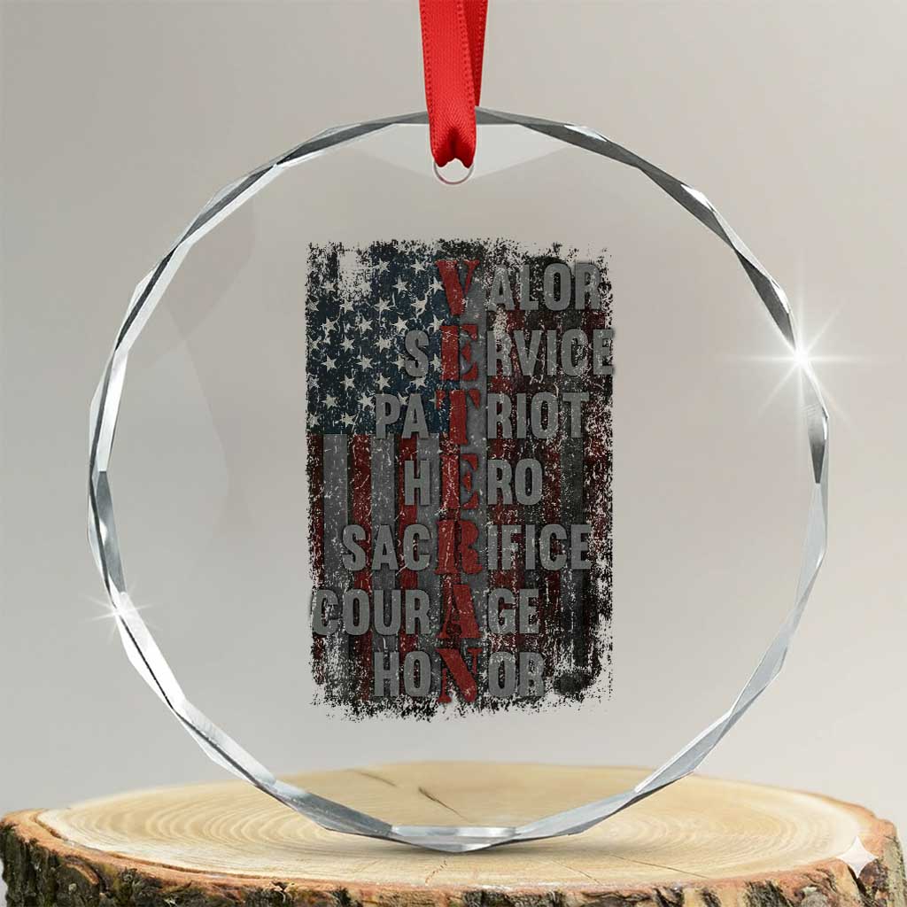 Veterans Valor Service Patriot Hero Sacrifice Courage Honor Crystal Glass Ornament American Flag TS11 Transparent Glass 3'' Circle Print Your Wear