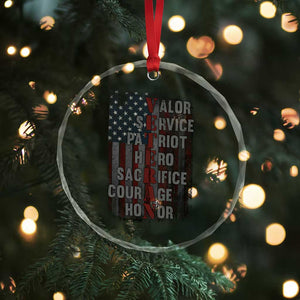 Veterans Valor Service Patriot Hero Sacrifice Courage Honor Crystal Glass Ornament American Flag TS11 Print Your Wear