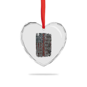 Veterans Valor Service Patriot Hero Sacrifice Courage Honor Heart Crystal Glass Ornament American Flag TS11 Print Your Wear
