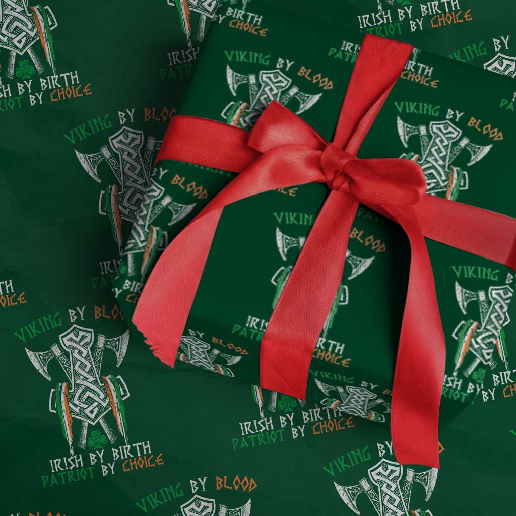 Viking By Blood Irish By Birth Patriot By Choice Wrapping Paper Roll Irish Viking Axes Celtic Knot TS11 Green Print Your Wear