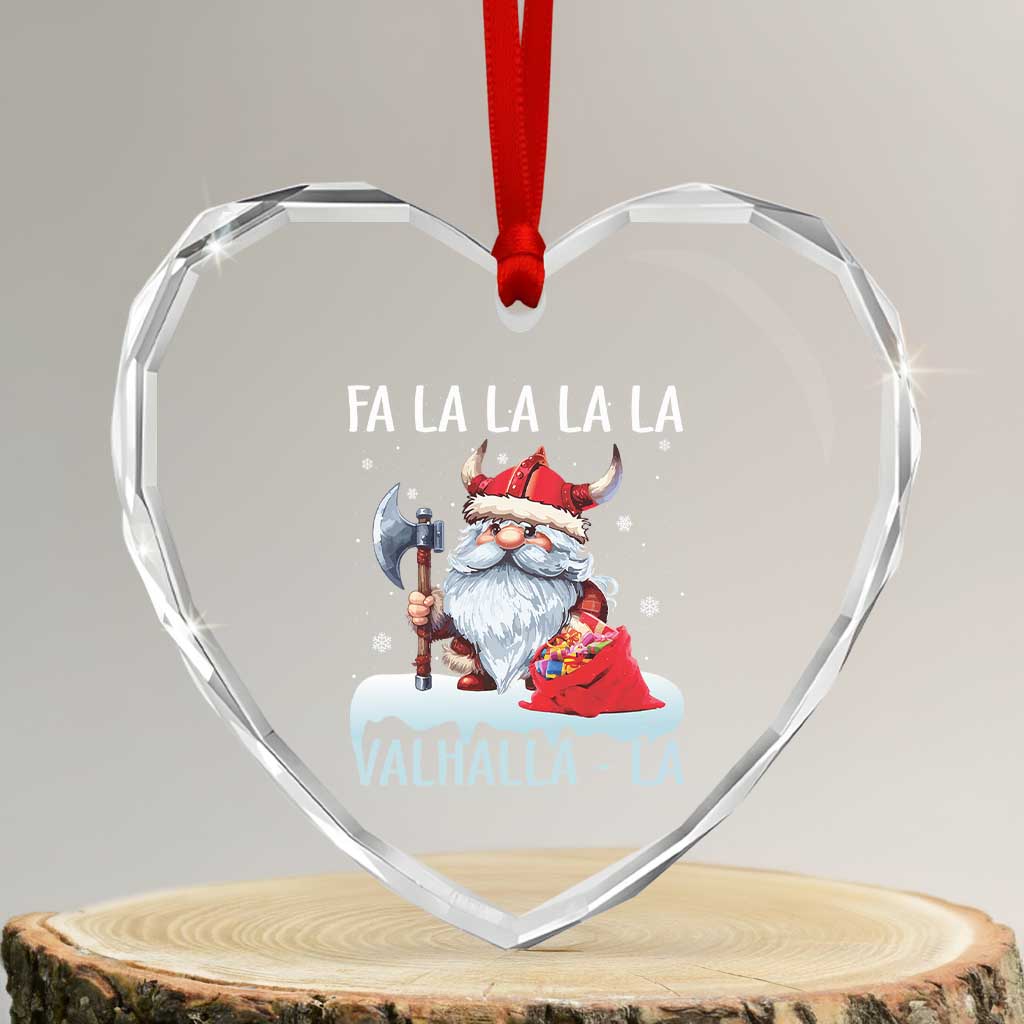 Viking Xmas Heart Crystal Glass Ornament Fa La La La Valhalla La Viking Santa Gnome TS11 Transparent Glass 3'' Heart Print Your Wear