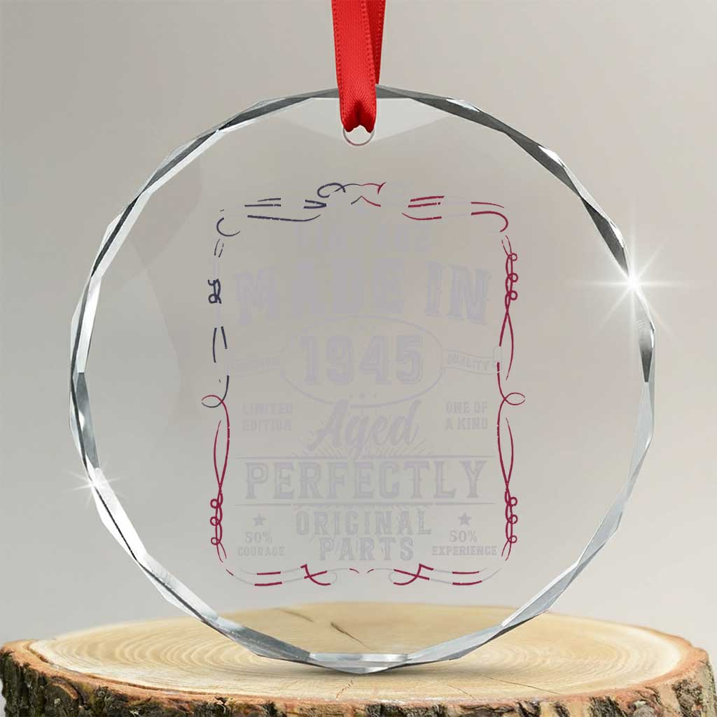 Vintage 1945 Crystal Glass Ornament Aged Perfectly 80th Birthday Gift American Flag TS10 Transparent Glass 3'' Circle Print Your Wear