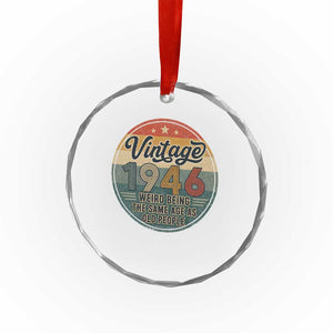 Vintage 1946 80th Birthday Crystal Glass Ornament 80 Year Old Gift Weird Being the Same Age as Old People