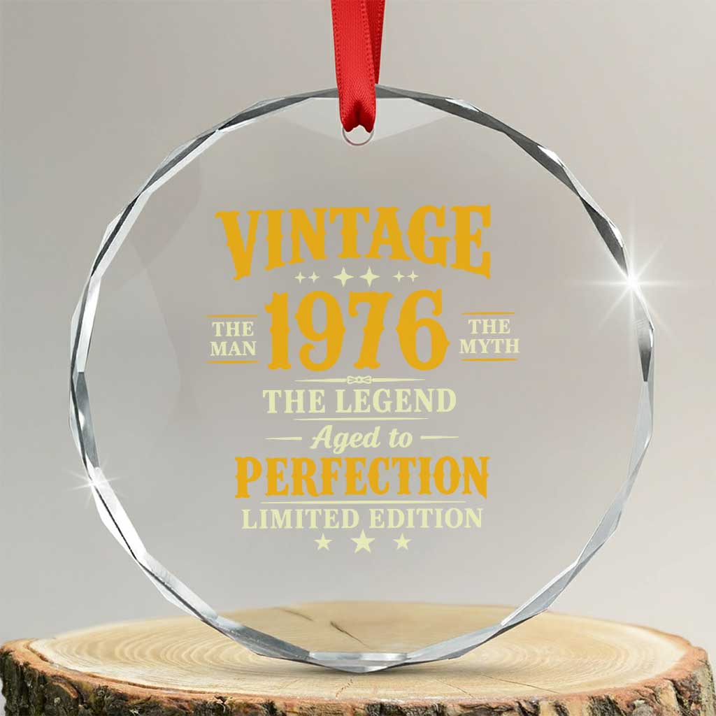 Vintage 1976 Aged to Perfection Crystal Glass Ornament Limited Edition Retro 50th Birthday TS02 Transparent Glass 3'' Circle Print Your Wear