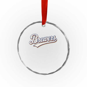Vintage 70s Brewers Name Script Style Crystal Glass Ornament Retro Distressed Tailgate Spirit Sports Fan TS02 Print Your Wear