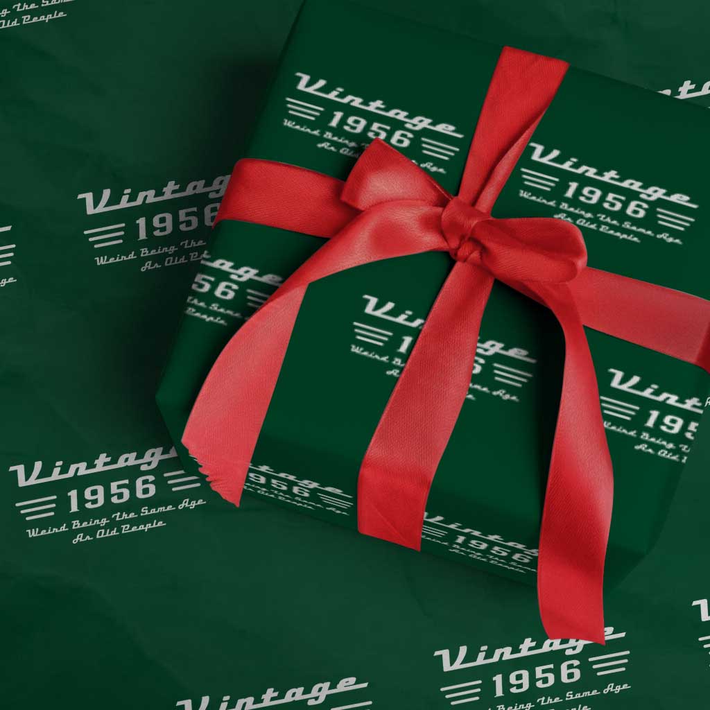 Vintage 70th Birthday Wrapping Paper Roll 70yr 1956 Weird Being The Same Age As Old People TS10 Green Print Your Wear