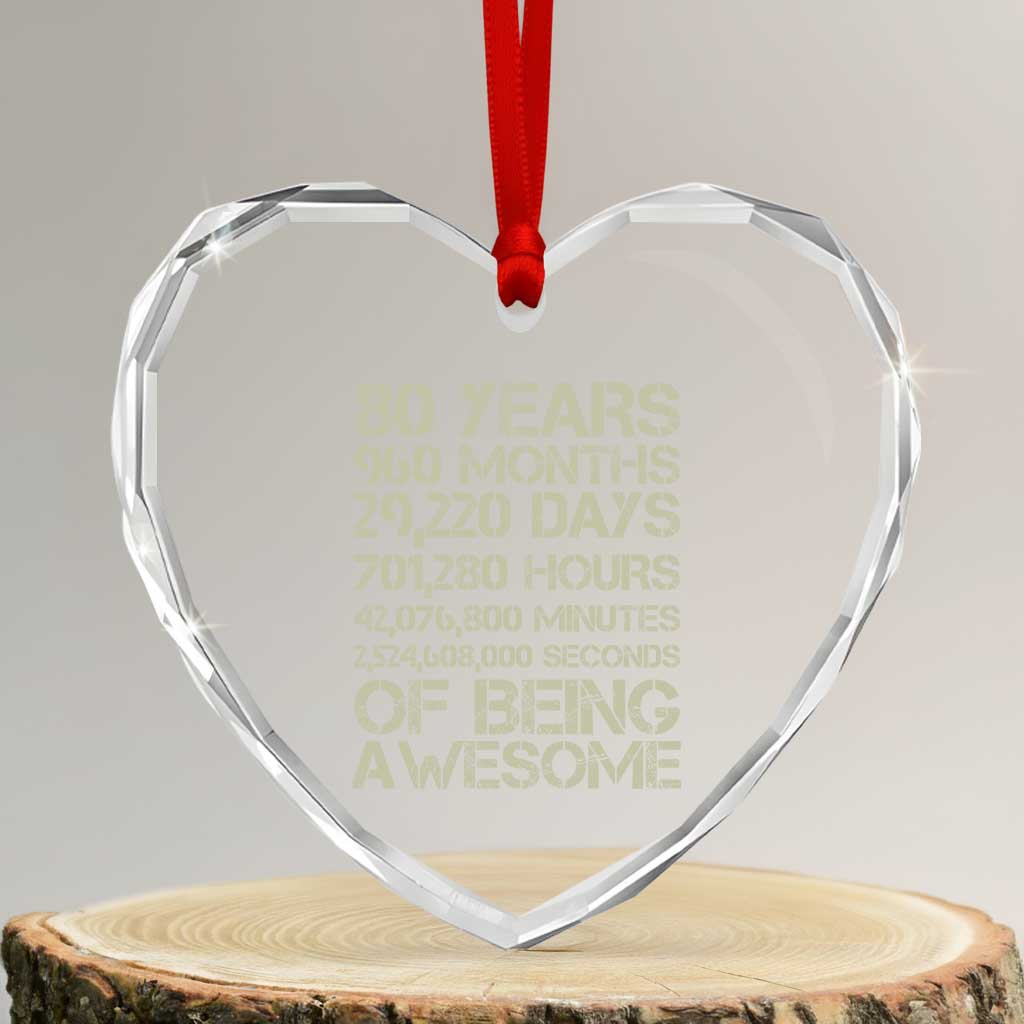 Vintage 80th Birthday Gift Heart Crystal Glass Ornament 80 Years Of Being Awesome TS12 Transparent Glass 3'' Heart Print Your Wear