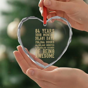 Vintage 84th Birthday Gift Heart Crystal Glass Ornament 84 Years Of Being Awesome
