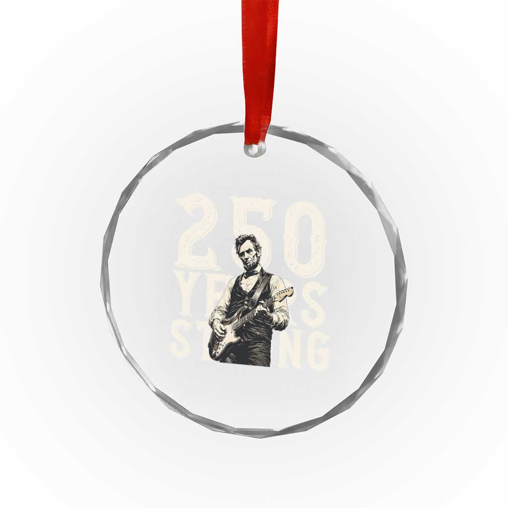 Vintage Abraham Lincoln Playing Guitar Crystal Glass Ornament 250 Years Strong