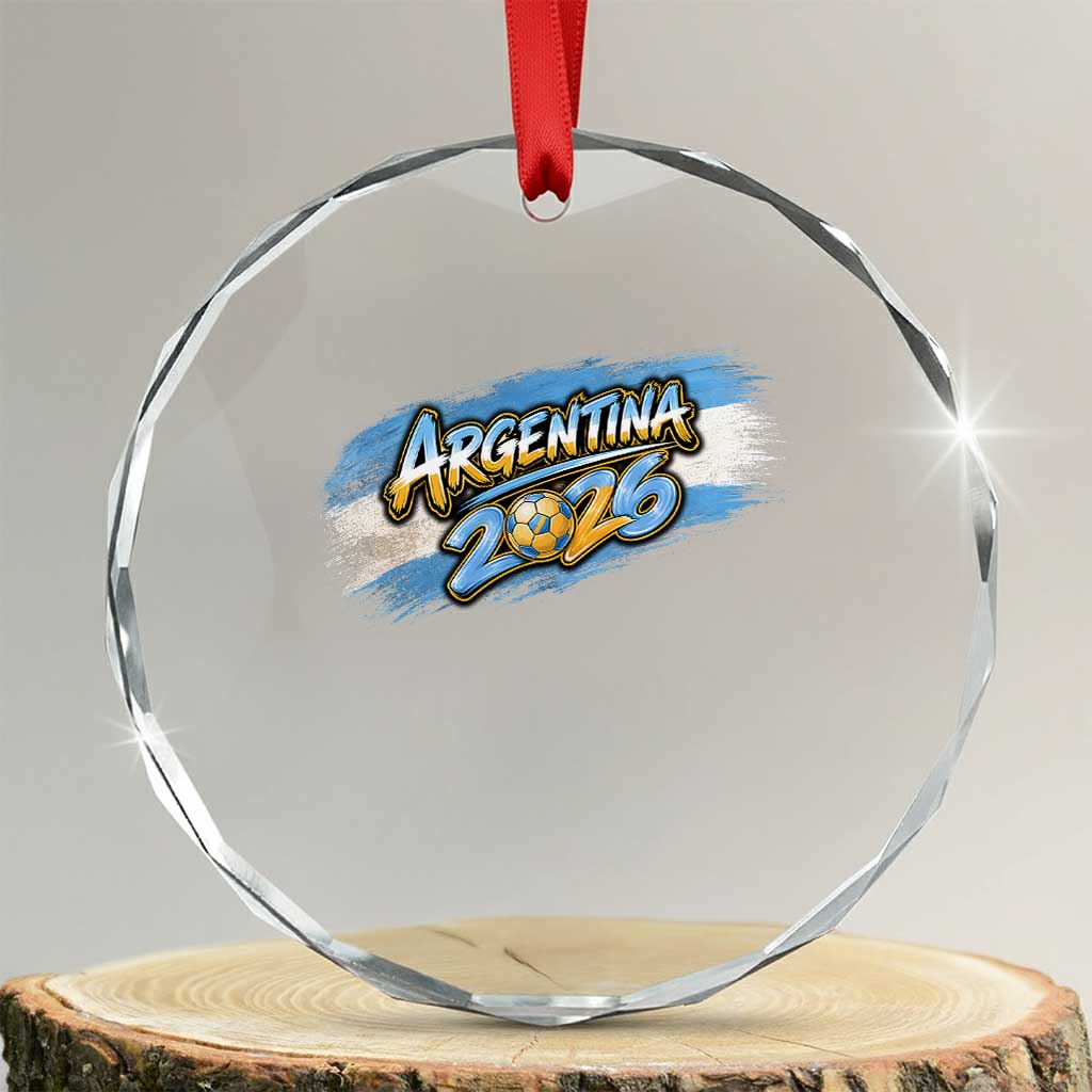 Vintage Argentina Soccer Pride 2026 Graphic Crystal Glass Ornament TS12 Transparent Glass 3'' Circle Print Your Wear