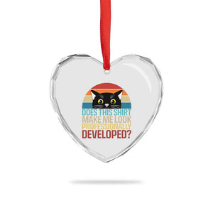 Vintage Black Cat Heart Crystal Glass Ornament Does This Shirt Make Me Look Professionally Developed
