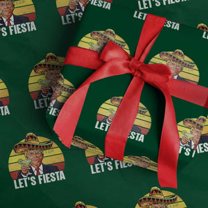 Vintage Cinco De Mayo Trump Fiesta Party Wrapping Paper Roll Lets Fiesta TS12 Green Print Your Wear
