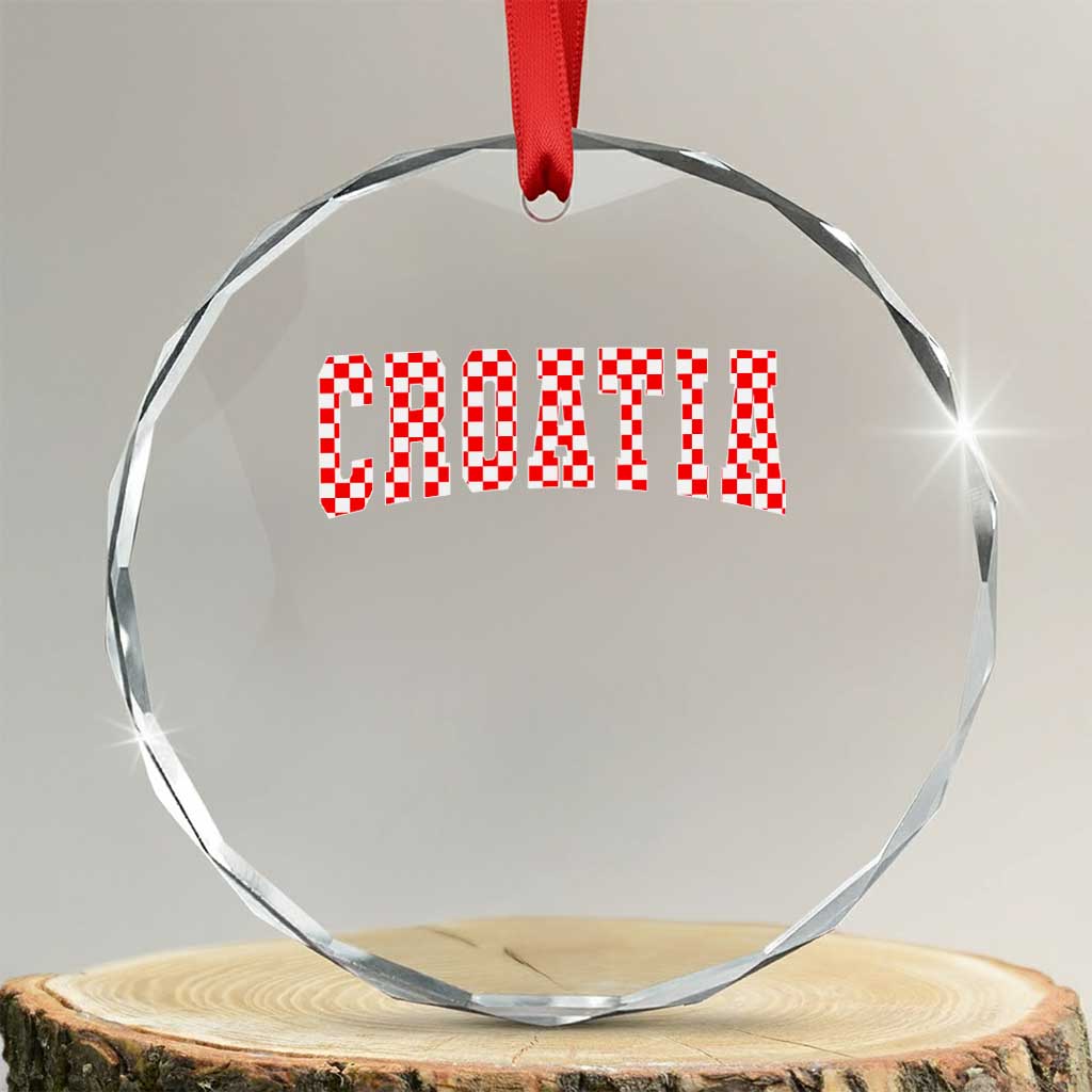 Vintage Croatia Crystal Glass Ornament Retro Varsity Hrvatska Flag Zagreb Croatian TS10 Transparent Glass 3'' Circle Print Your Wear