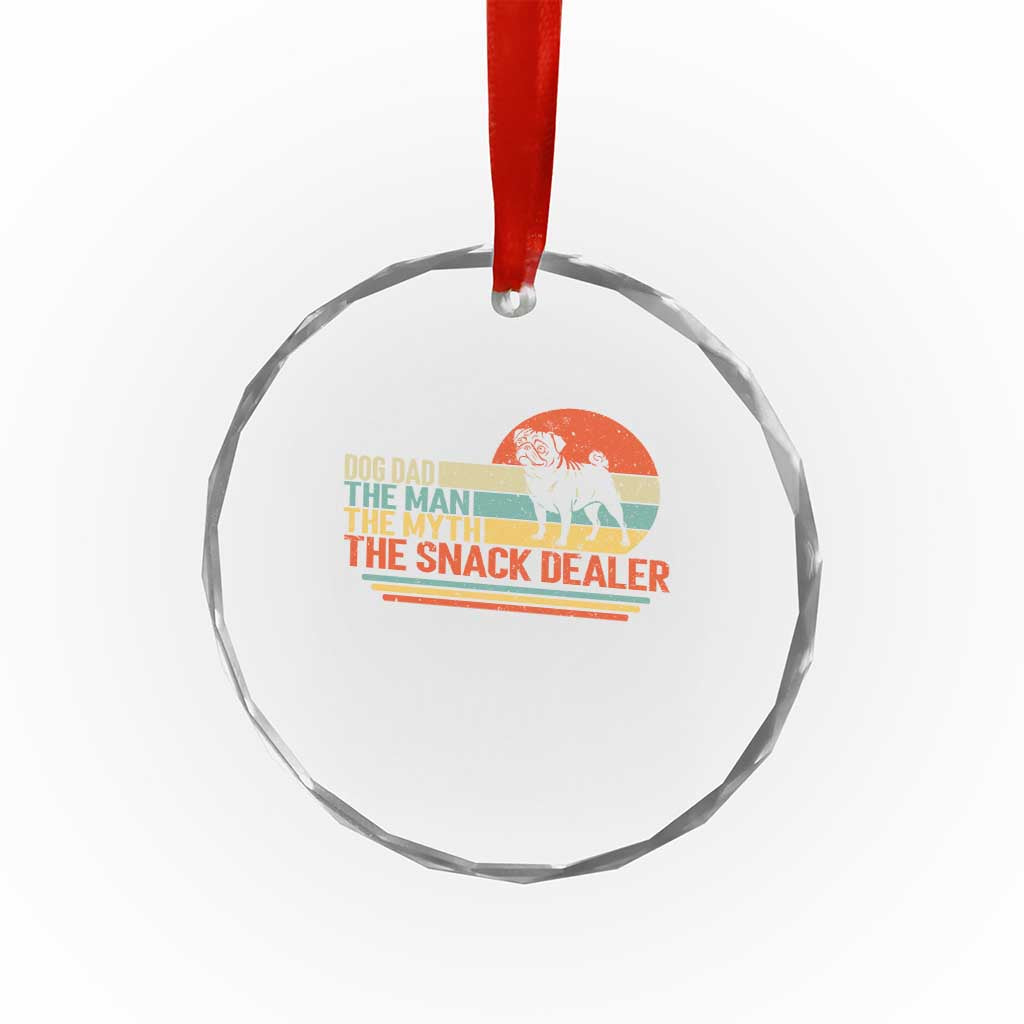 Vintage Dog Dad Crystal Glass Ornament The Man The Myth The Snack Dealer TS12 Print Your Wear