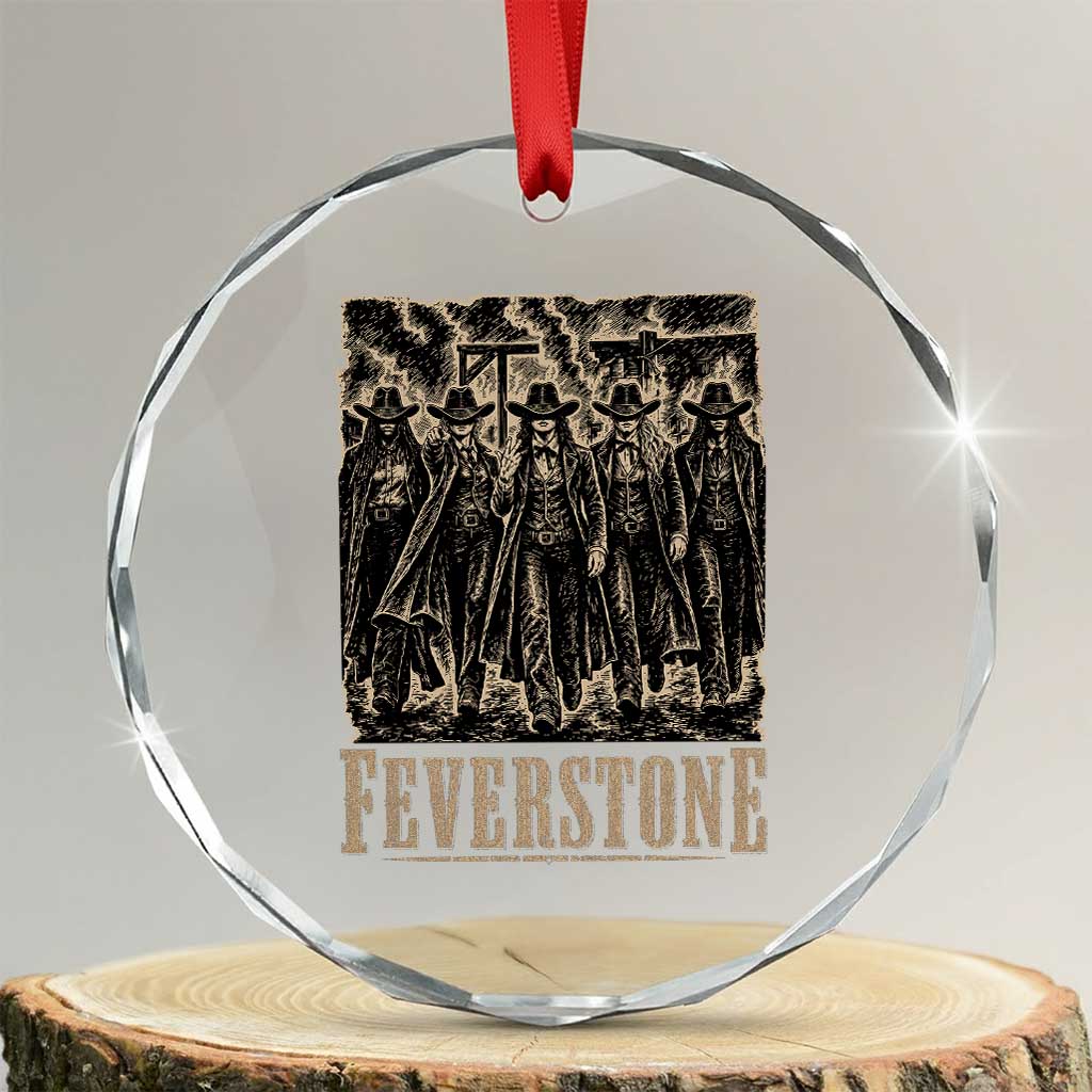 Vintage Feverstone Cowgirls Wild West Outlaw Legends Crystal Glass Ornament TS02 Transparent Glass 3'' Circle Print Your Wear