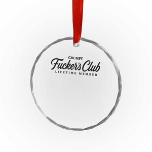 Vintage Grumpy Fuckers Club Lifetime Member Crystal Glass Ornament Gag Gift Birthday Husband Dad Fathers Day TS10 Print Your Wear