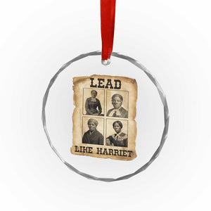 Vintage Harriet Tubman Poster Crystal Glass Ornament Lead Like Harriet TS12 Print Your Wear