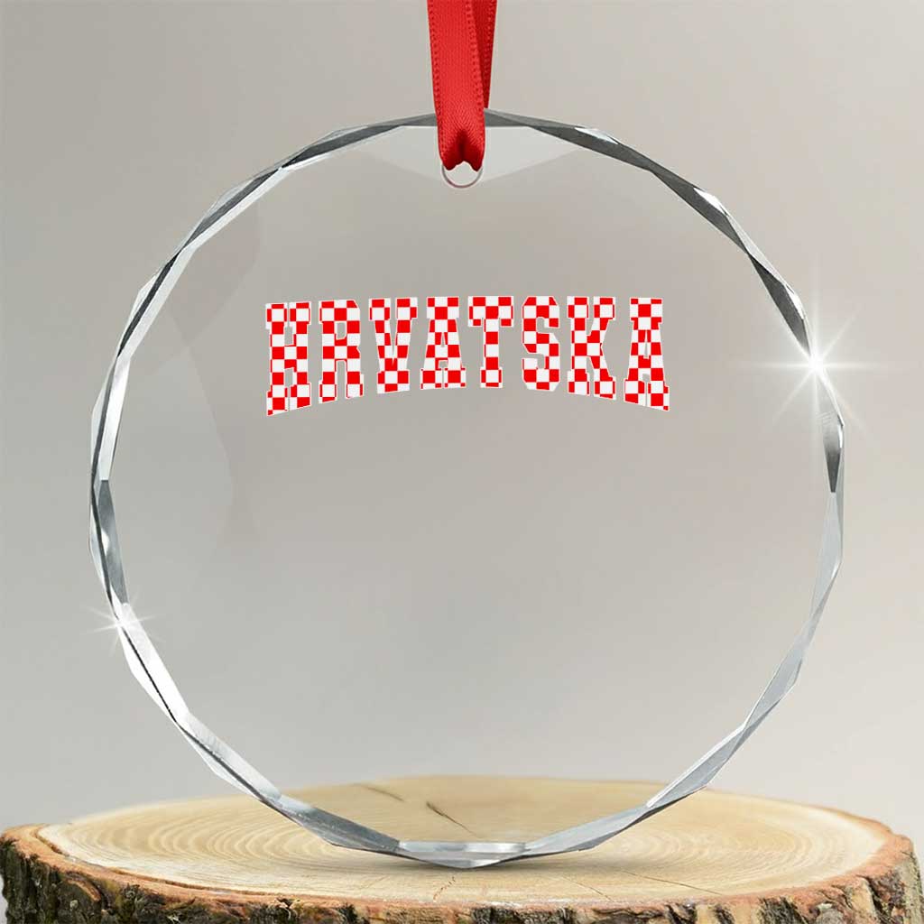 Vintage Hrvatska Crystal Glass Ornament Retro Varsity Croatia Zagreb Croatian Flag TS10 Transparent Glass 3'' Circle Print Your Wear