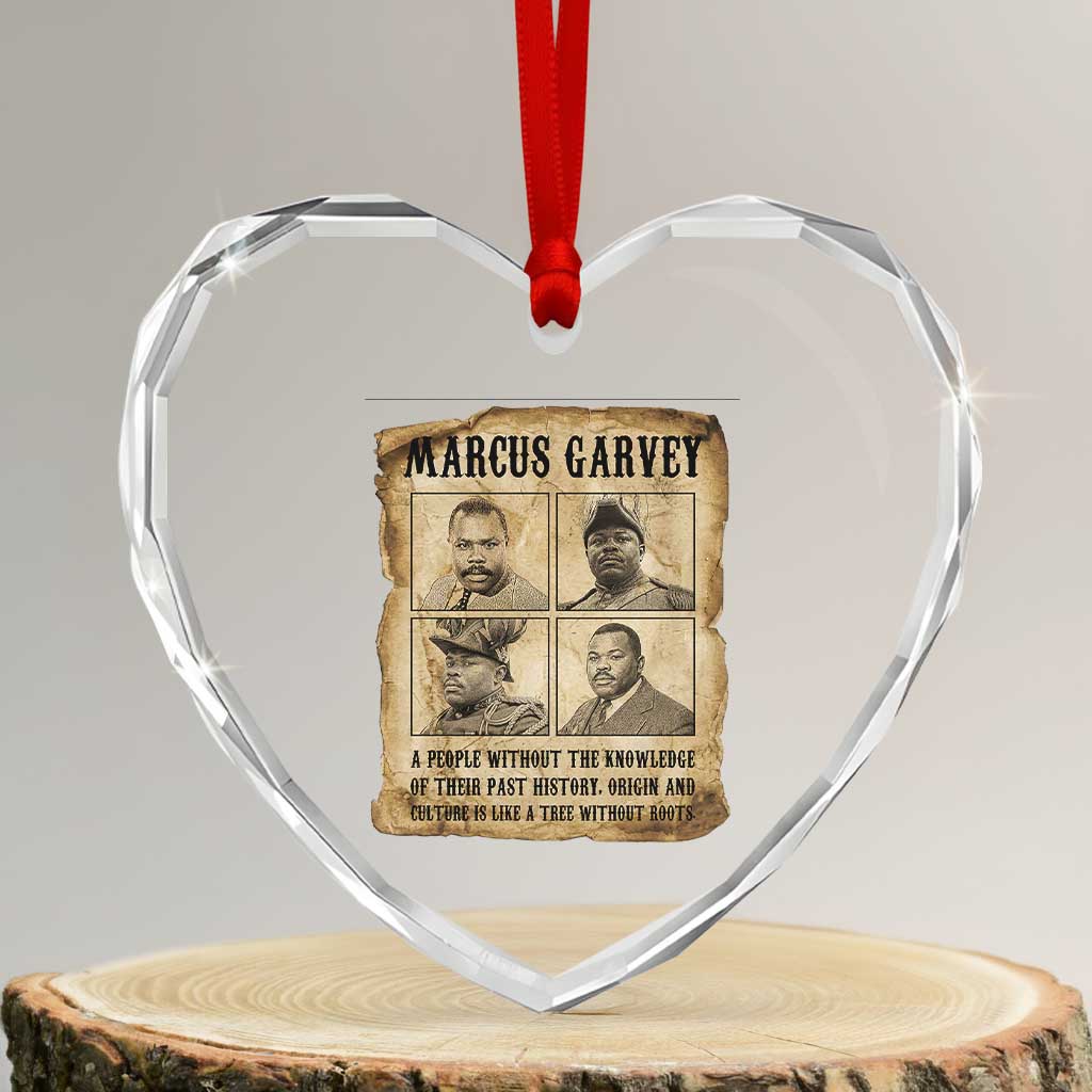 Vintage Marcus Garvey Quote Heart Crystal Glass Ornament A People Without Knowledge Of Their Past TS12 Transparent Glass 3'' Heart Print Your Wear