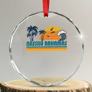 Vintage Nassau Crystal Glass Ornament Bahamas Vacation Beach Summer Retro Sunset TS10 Transparent Glass 3'' Circle Print Your Wear