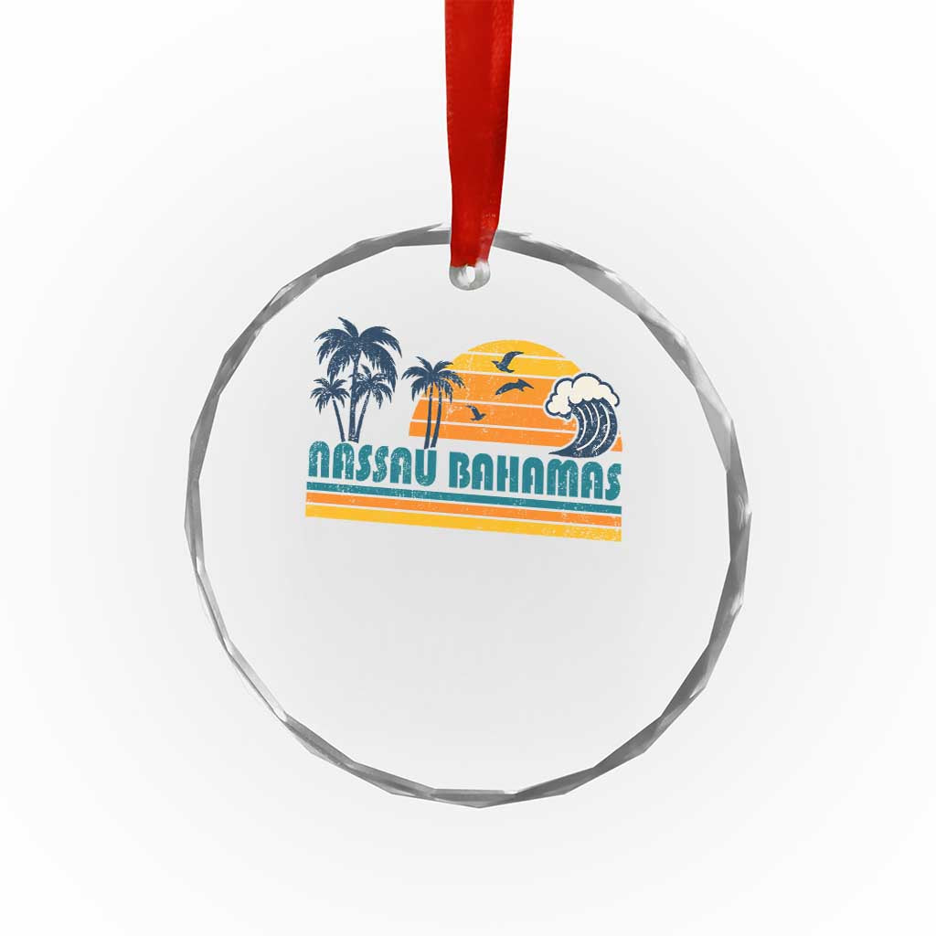 Vintage Nassau Crystal Glass Ornament Bahamas Vacation Beach Summer Retro Sunset TS10 Transparent Glass 3'' Circle Print Your Wear
