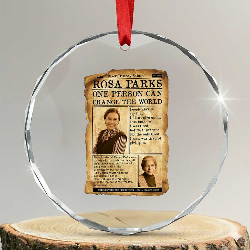 Vintage Newspaper Rosa Parks Crystal Glass Ornament One Person Can Change The World Quote TS12 Transparent Glass 3'' Circle Print Your Wear