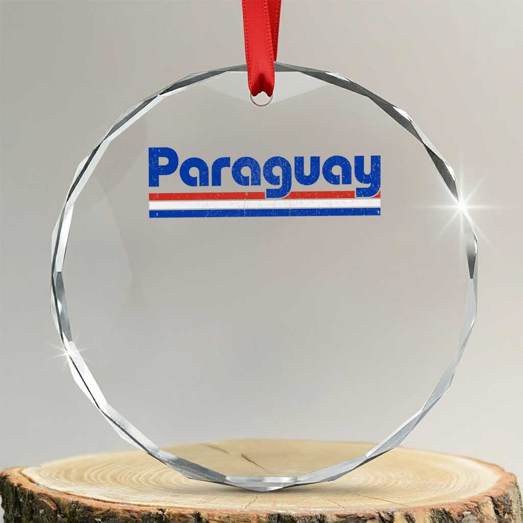 Vintage Paraguay Flag Crystal Glass Ornament Retro Stripe Patriotic Paraguayan Pride Graphic TS10 Transparent Glass 3'' Circle Print Your Wear