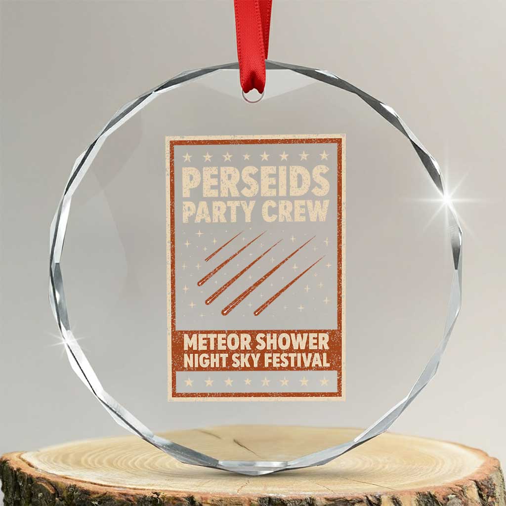 Vintage Perseids Party Crew August 2026 Crystal Glass Ornament Annual Night Sky Festival Graphic TS02 Transparent Glass 3'' Circle Print Your Wear