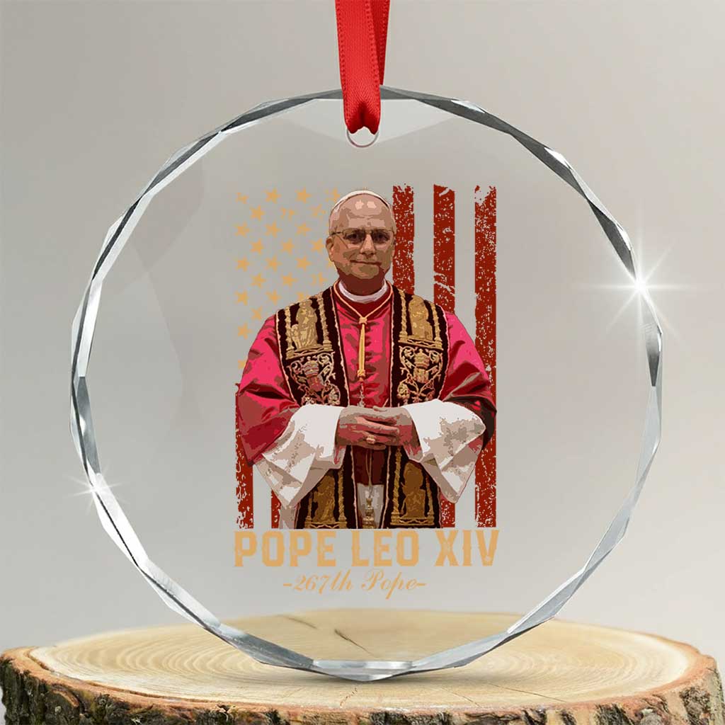 Vintage Pope Leo XIV Crystal Glass Ornament 267th Pope American Flag TS02 Transparent Glass 3'' Circle Print Your Wear