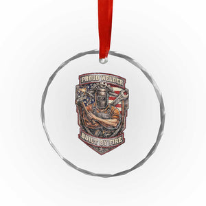 Vintage Proud American Welder Crystal Glass Ornament Built By Fire Blue Collar Dad Gift TS12 Print Your Wear