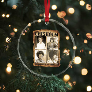 Vintage Shirley Chisholm Unbought And Unbossed Crystal Glass Ornament Womens History Month TS12 Print Your Wear