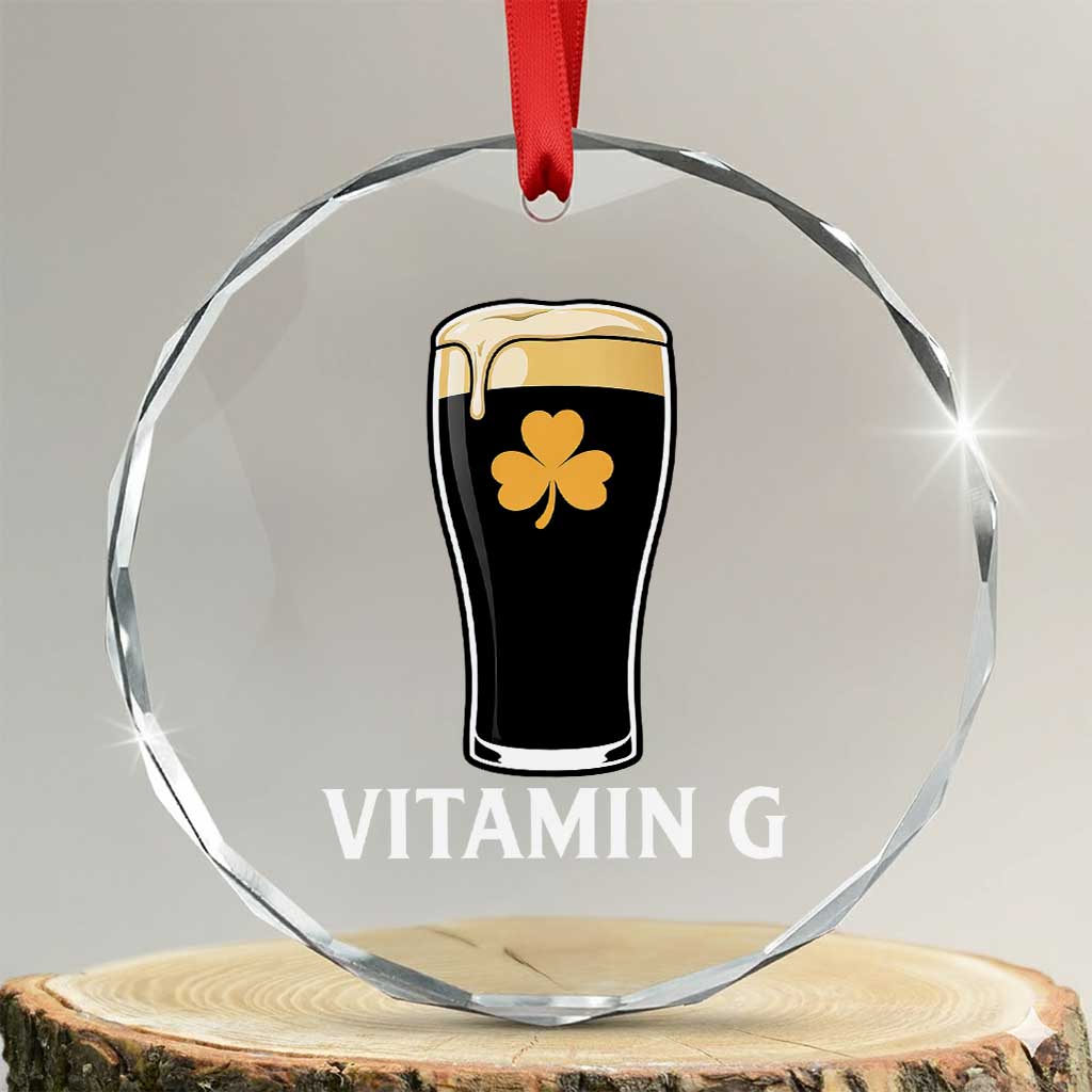 Vitamin G Funny Irish Stout Beer Crystal Glass Ornament St. Patrick’s Day Drinking Humor TS02 Transparent Glass 3'' Circle Print Your Wear