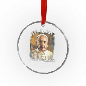 Viva il Papa Pope Francis Crystal Glass Ornament Papa Memorial Tribute TS02 Print Your Wear