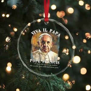 Viva il Papa Pope Francis Crystal Glass Ornament Papa Memorial Tribute TS02 Print Your Wear
