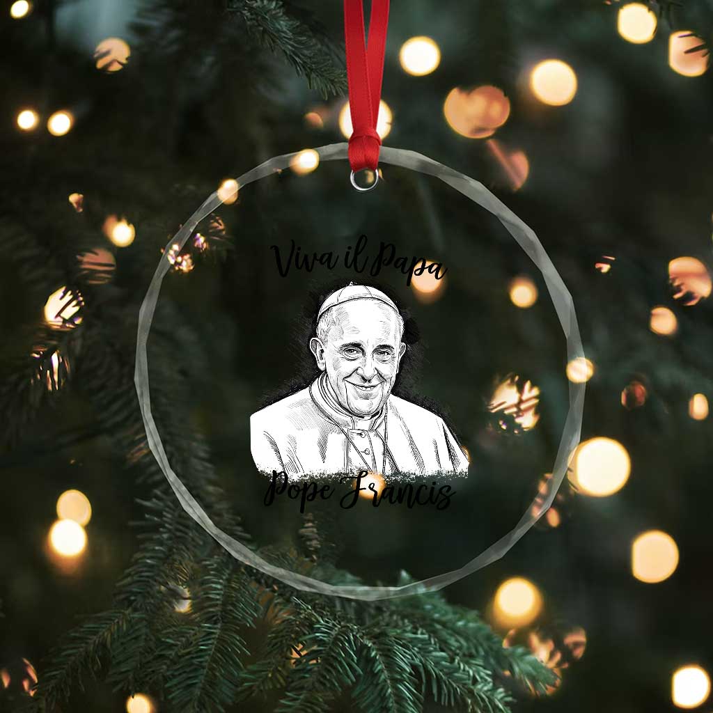 Viva il Papa Pope Francis Crystal Glass Ornament Thank You Papa Catholic Tribute TS02 Print Your Wear