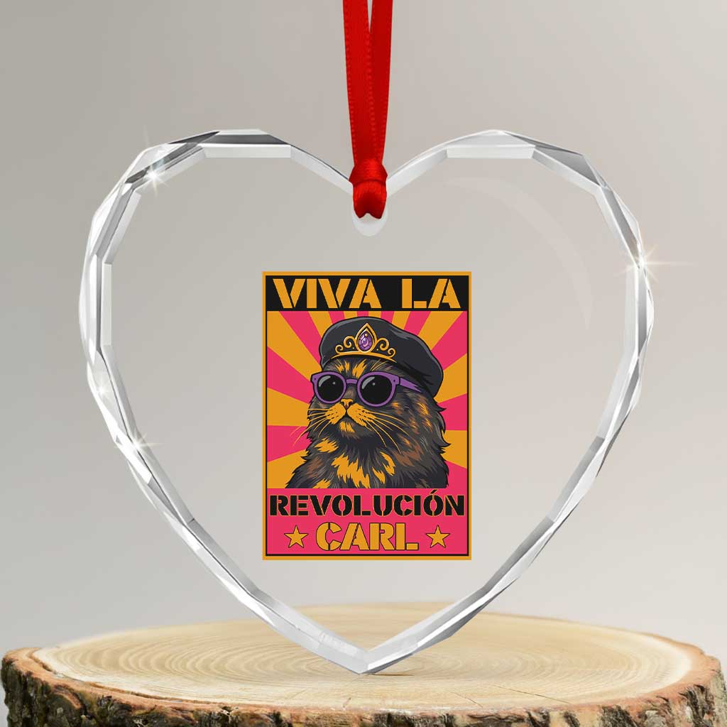 Viva La Revolucion Carl Heart Crystal Glass Ornament Funny Cat Princess Meme TS11 Transparent Glass 3'' Heart Print Your Wear