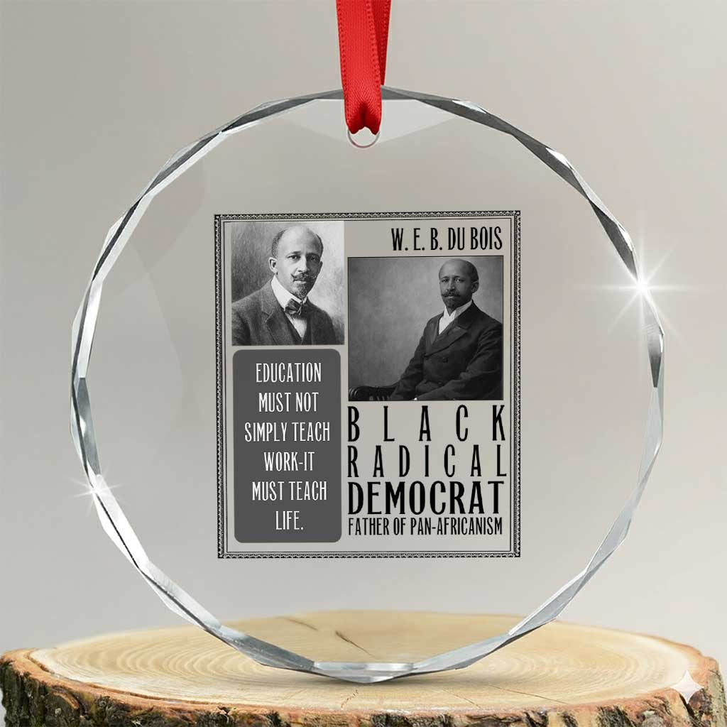 W E B Du Bois Crystal Glass Ornament Pan Africanism Intellectual Leader TS12 Transparent Glass 3'' Circle Print Your Wear