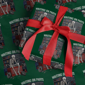 Waiting On Parts Funny Mechanic Wrapping Paper Roll Funny Skeleton Auto Repair Life