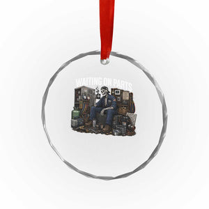 Waiting On Parts HVAC Tech Skeleton Funny Mechanic Graphic Crystal Glass Ornament