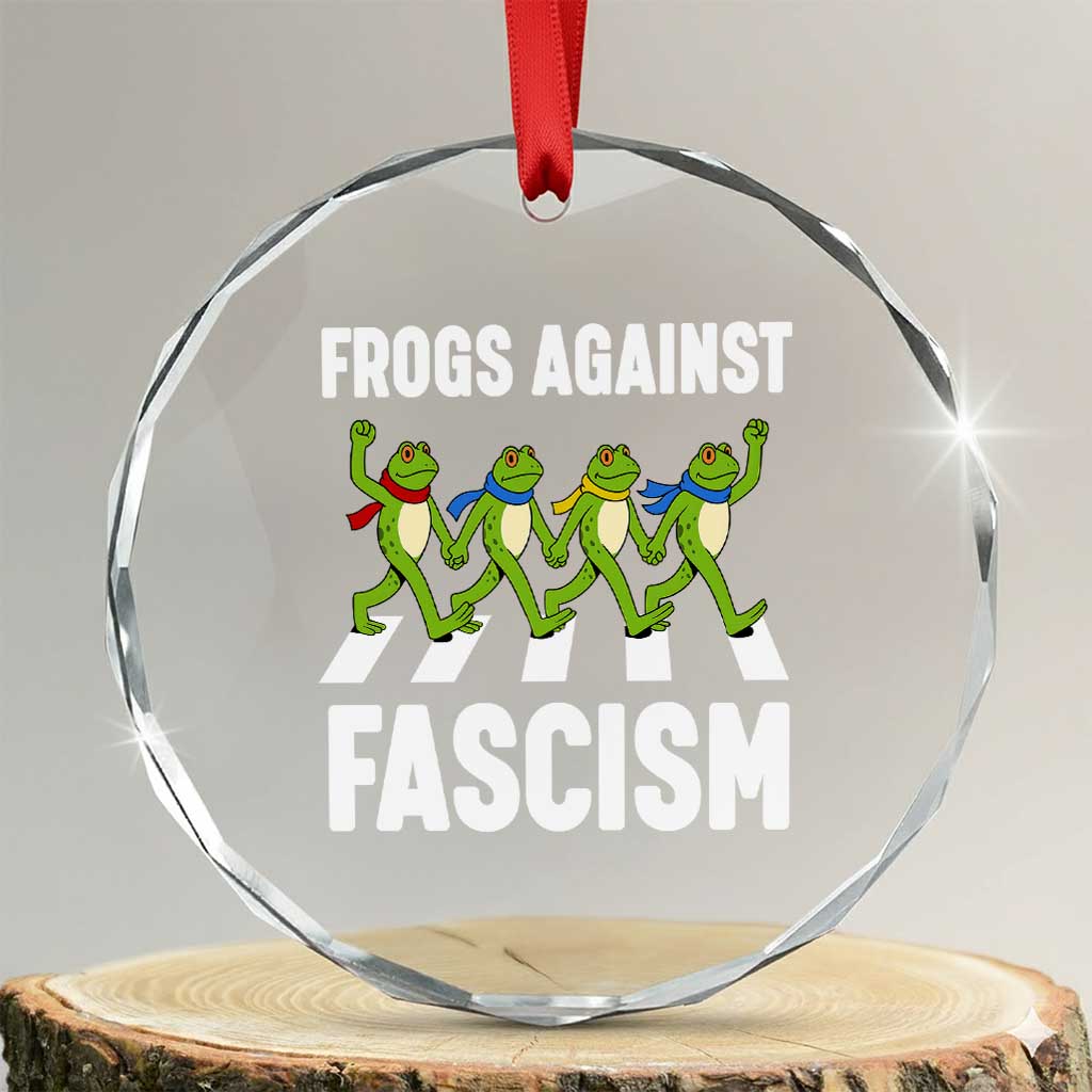 Walking Frog Against Fascism Crystal Glass Ornament Frogs Band Resistance Protest TS02 Transparent Glass 3'' Circle Print Your Wear