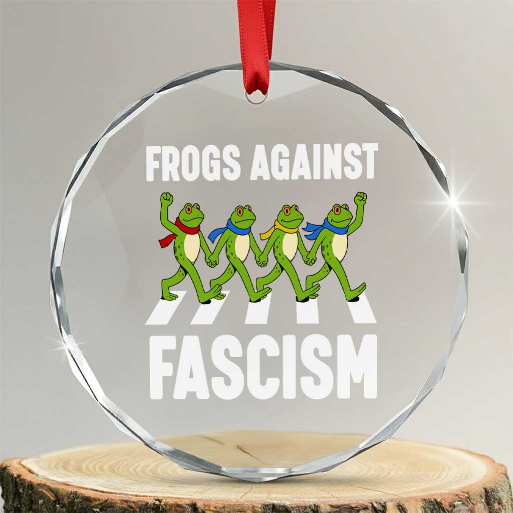 Walking Frog Against Fascism Crystal Glass Ornament Frogs Band Resistance Protest - Print Your Wear