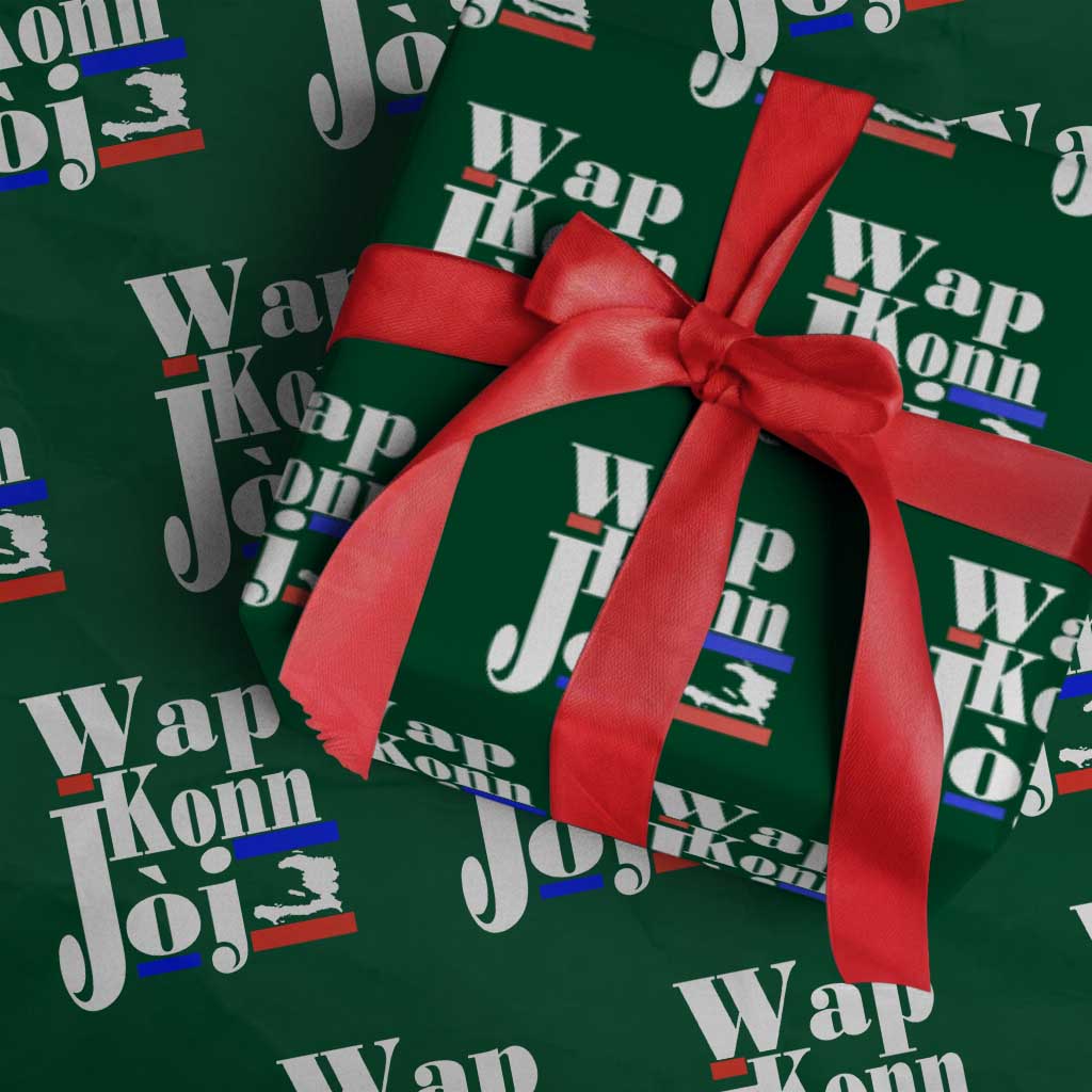 Wap Konn Joj Funny Haitian Creole Idiom Saying Wrapping Paper Roll Haiti Heritage Pride TS02 Green Print Your Wear