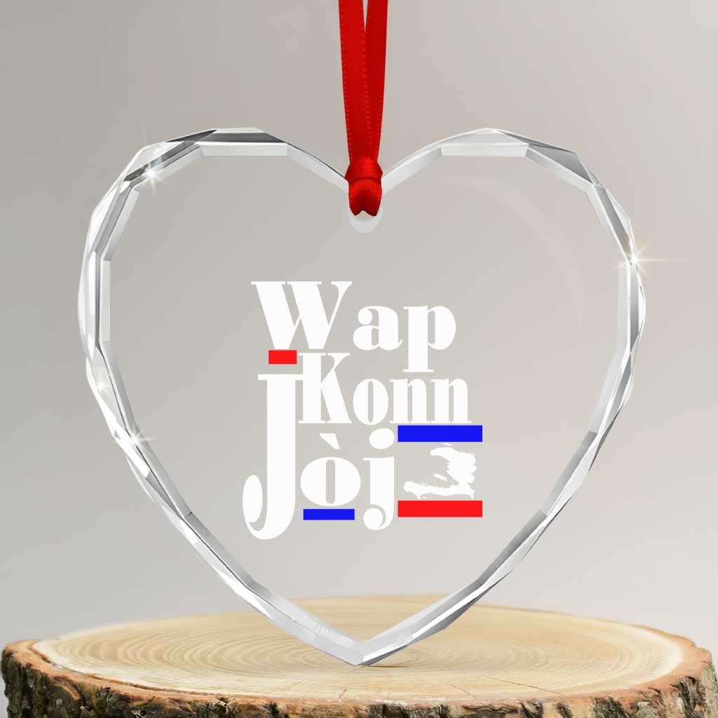 Wap Konn Joj Funny Haitian Creole Idiom Saying Heart Crystal Glass Ornament Haiti Heritage Pride TS02 Transparent Glass 3'' Heart Print Your Wear