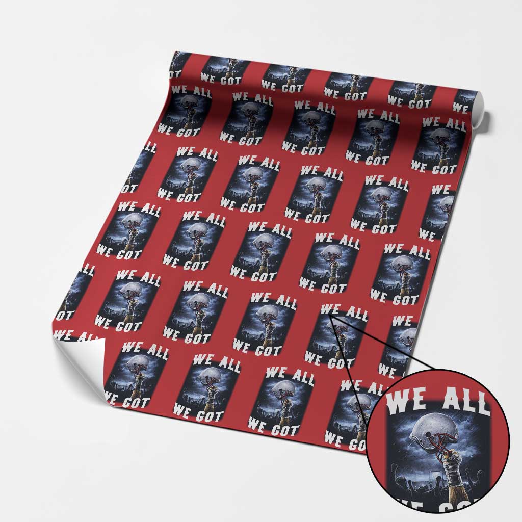 We All We Got Football Helmet Victory Graphic Wrapping Paper Roll TS12 Red Print Your Wear