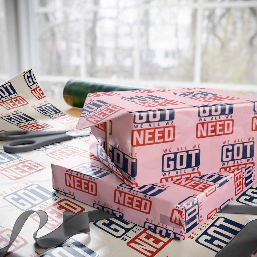 We All We Got We All We Need Motivational Wrapping Paper Roll Minimalist Bold Sports Style TS02 Light Pink Print Your Wear