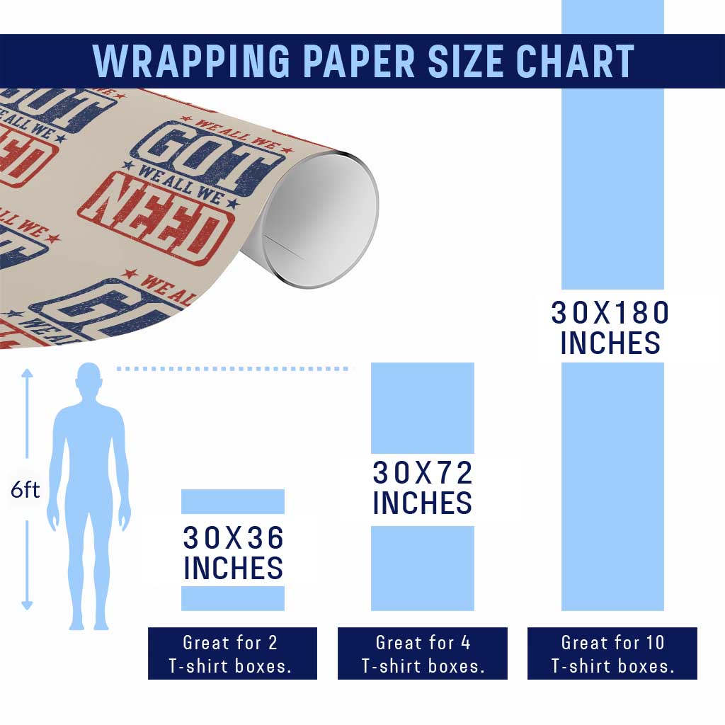 We All We Got We All We Need Wrapping Paper Roll Football Fan Stars Game Day TS11 Print Your Wear