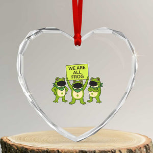 We Are All Frog Heart Crystal Glass Ornament Frogs Protest Together Strong TS02 Transparent Glass 3'' Heart Print Your Wear