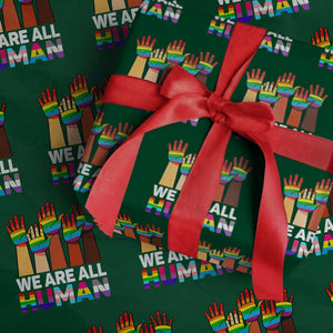 We Are All Human Rainbow Hands Wrapping Paper Roll LGBTQ+ Unity Equality Pride Month TS02 Green Print Your Wear