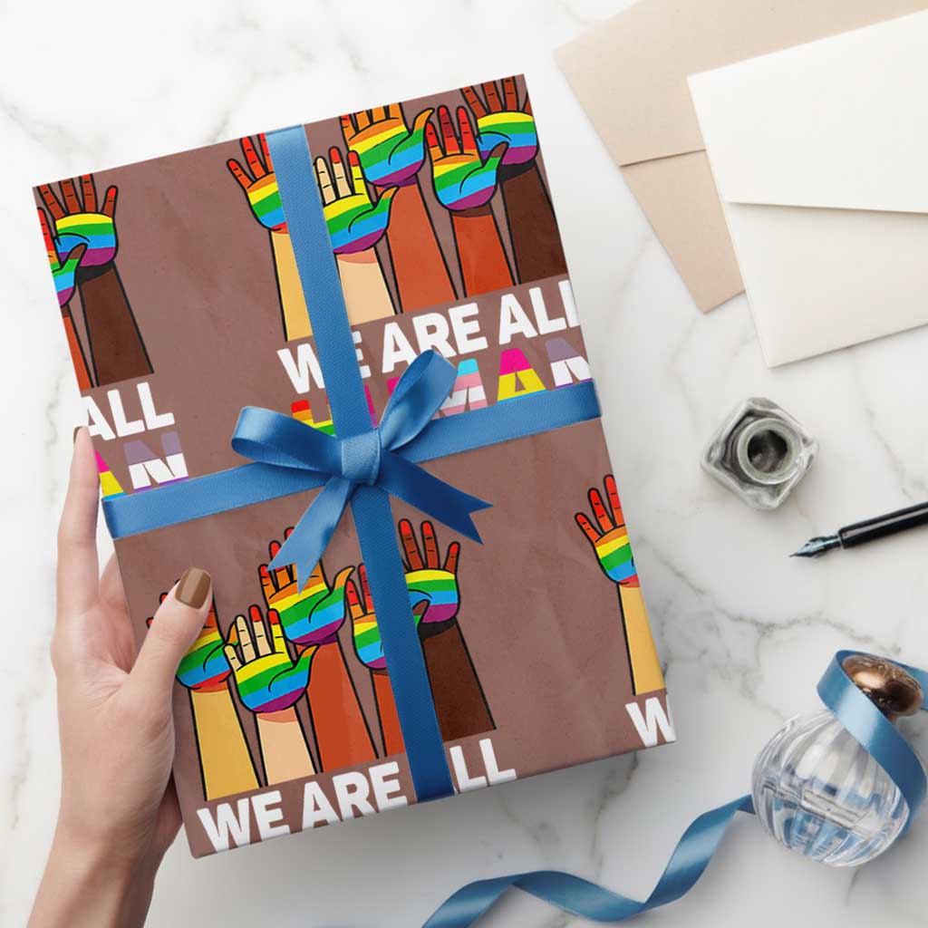 We Are All Human Rainbow Hands Wrapping Paper Roll LGBTQ+ Unity Equality Pride Month TS02 Mocha Print Your Wear
